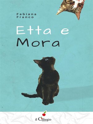 cover image of Etta e Mora